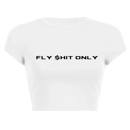 Women’s Assorted Graphic Short Sleeve Crop Tee featuring FLY $HIT ONLY slogan on a white background.
